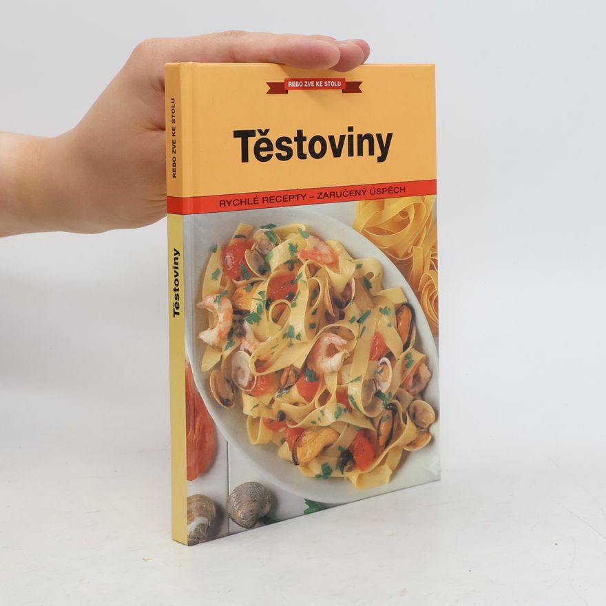 Kolektiv autorů Těstoviny