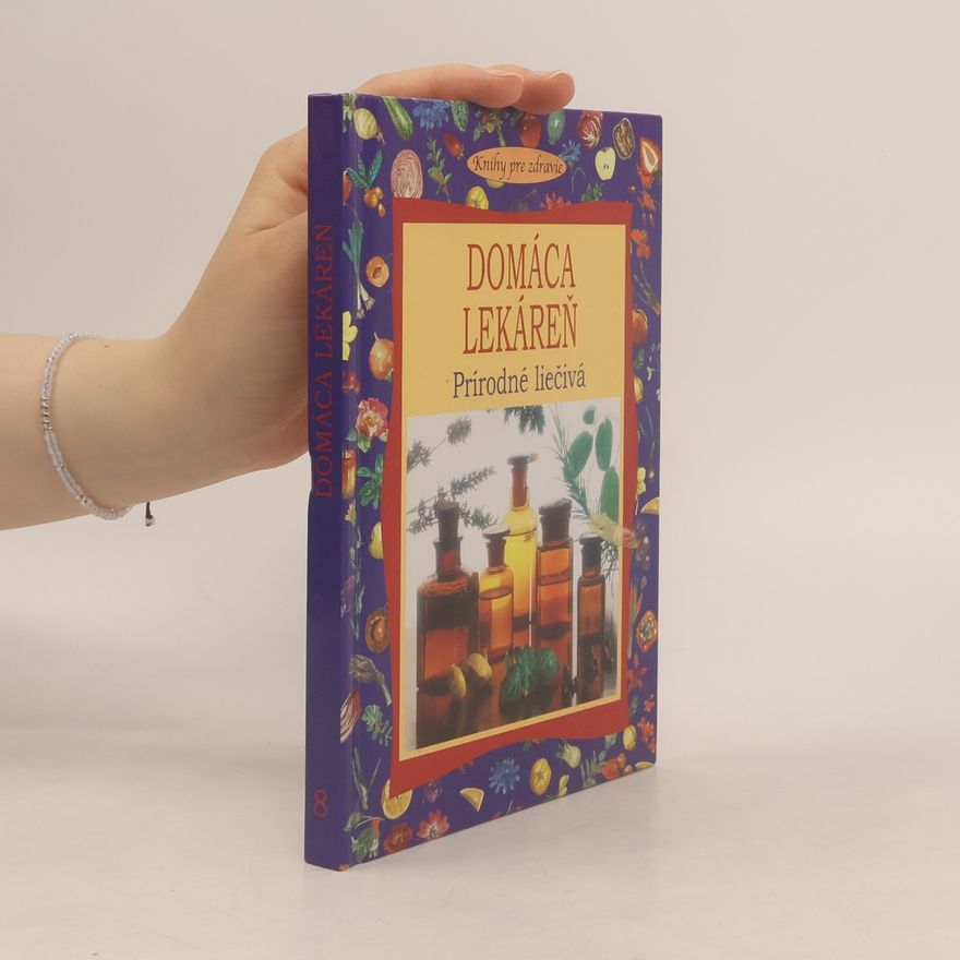 Autores varios Domáca lekáreň (Prírodné liečivá)
