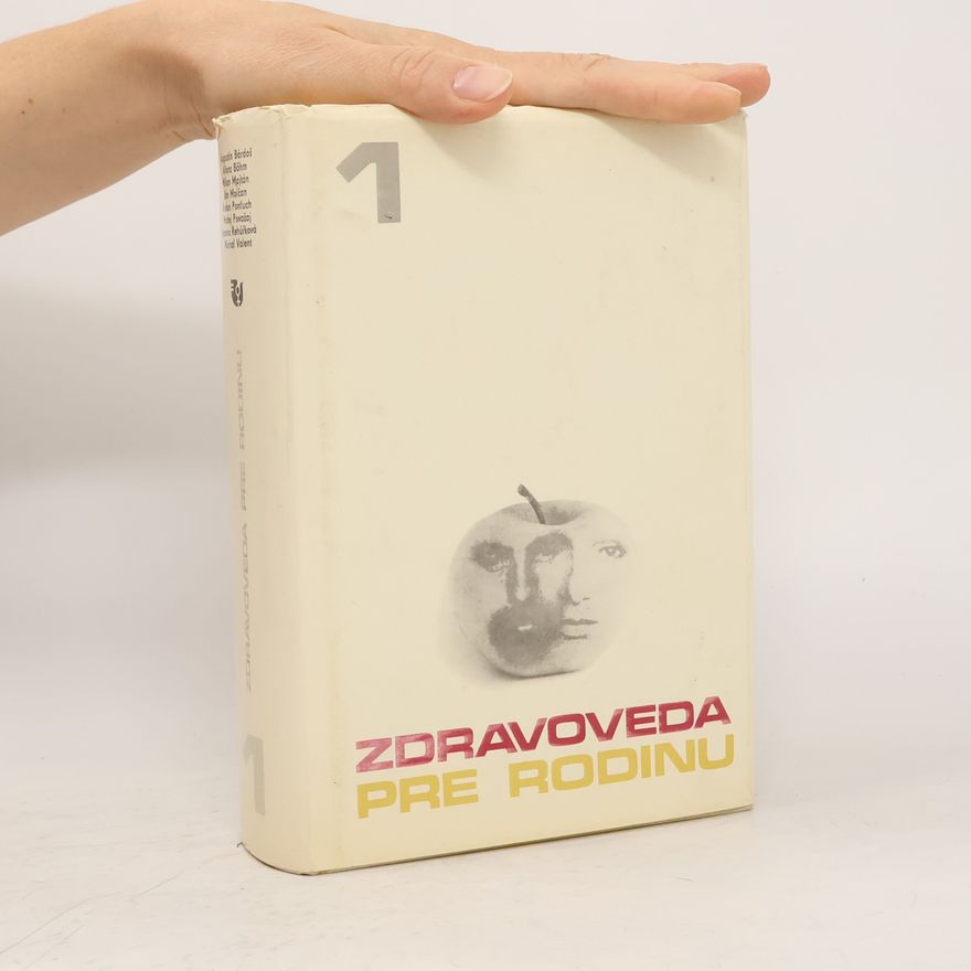 Autorenkollektiv Zdravoveda pre rodinu 1