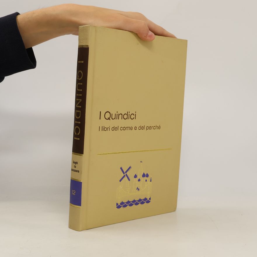 Kolektiv autorů I quindici I Libri del come e del perché 12