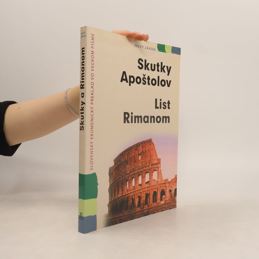 Various authors Skutky apoštolov. List Rimanom