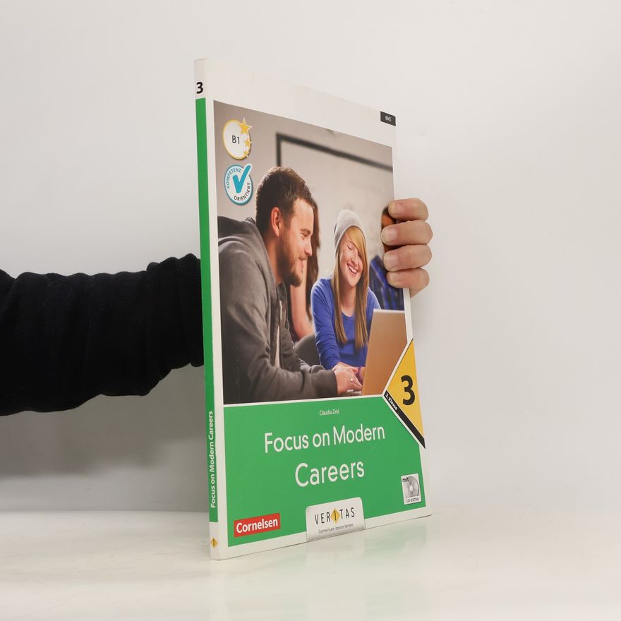Claudia Zekl Focus on Modern Careers 3