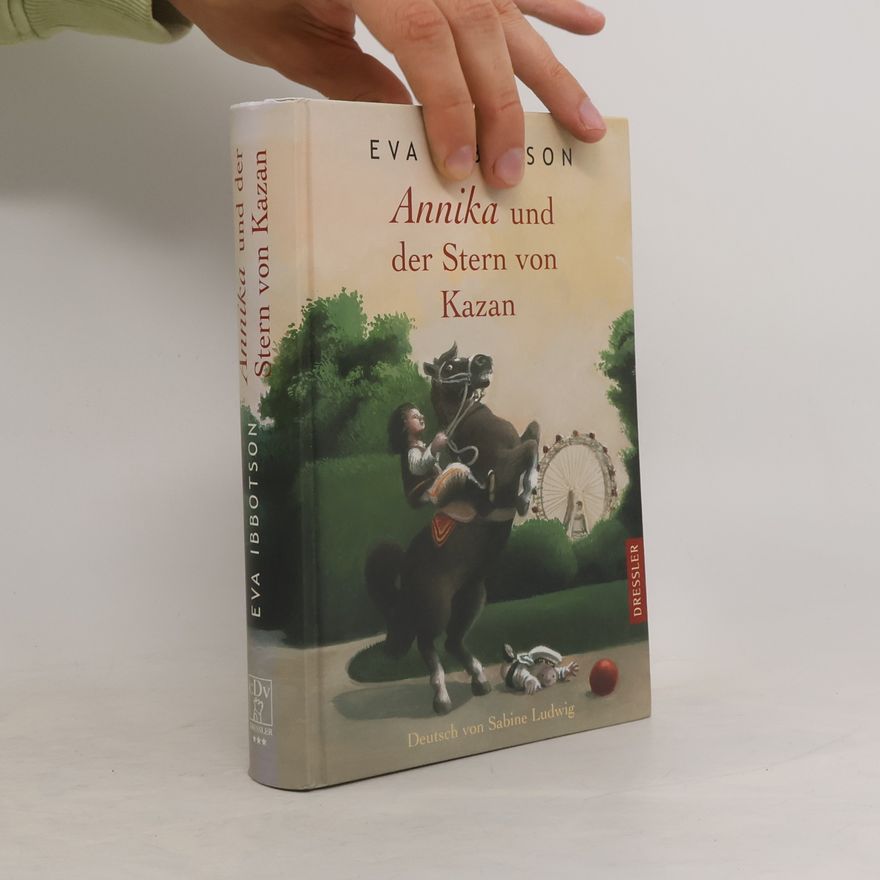 Eva Ibbotson Annika und der Stern von Kazan