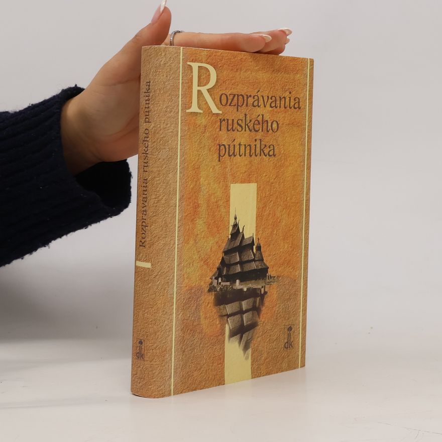 Nina A Toumanova Rozprávania ruského pútnika