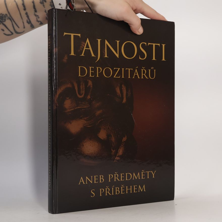 Autorenkollektiv Tajnosti depozitářů aneb Předměty s příběhem
