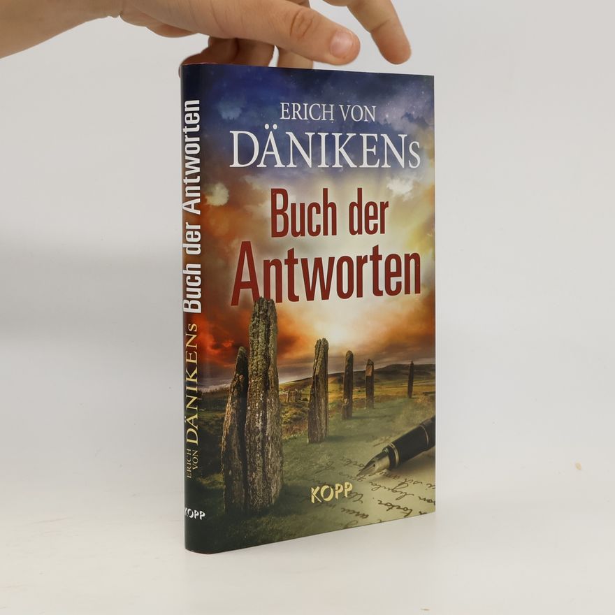 Erich von Däniken Erich von Dänikens Buch der Antworten