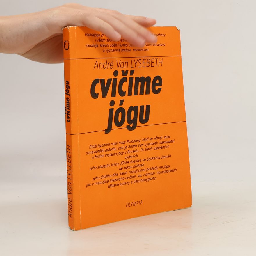André Van Lysebeth Cvičíme jógu