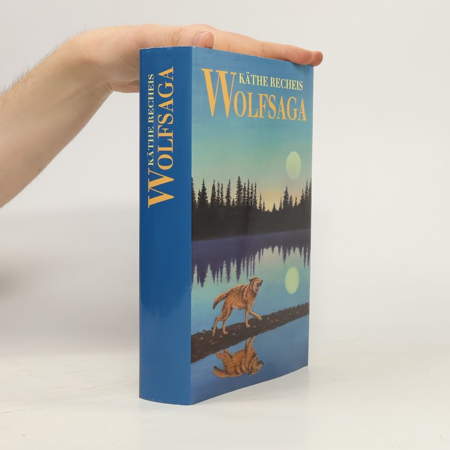 Käte Recheis Wolfsaga