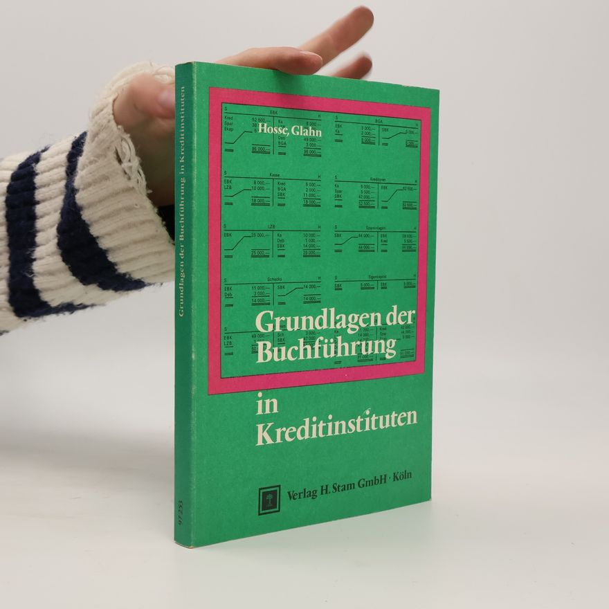 Autorenkollektiv Grundlagen der Buchführung in KreditinstitutenGrundlagen der Buchführung in Kreditinstituten