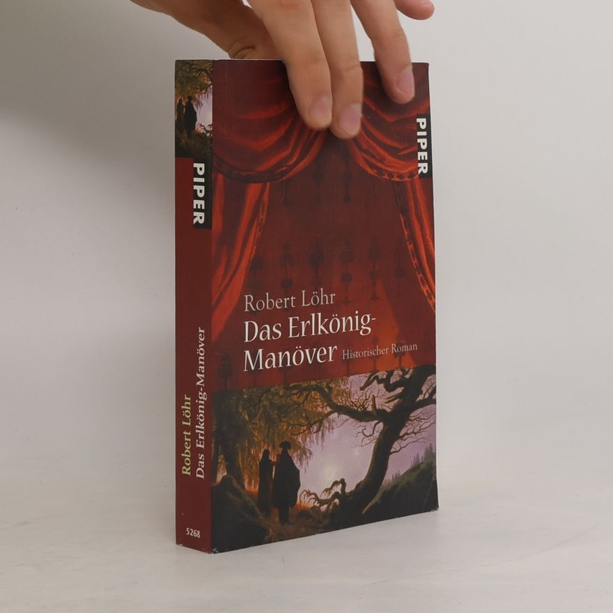 Robert Löhr Das Erlkönig-Manöver