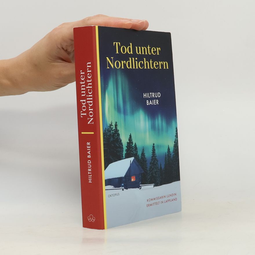 Hiltrud Baier Tod unter Nordlichtern