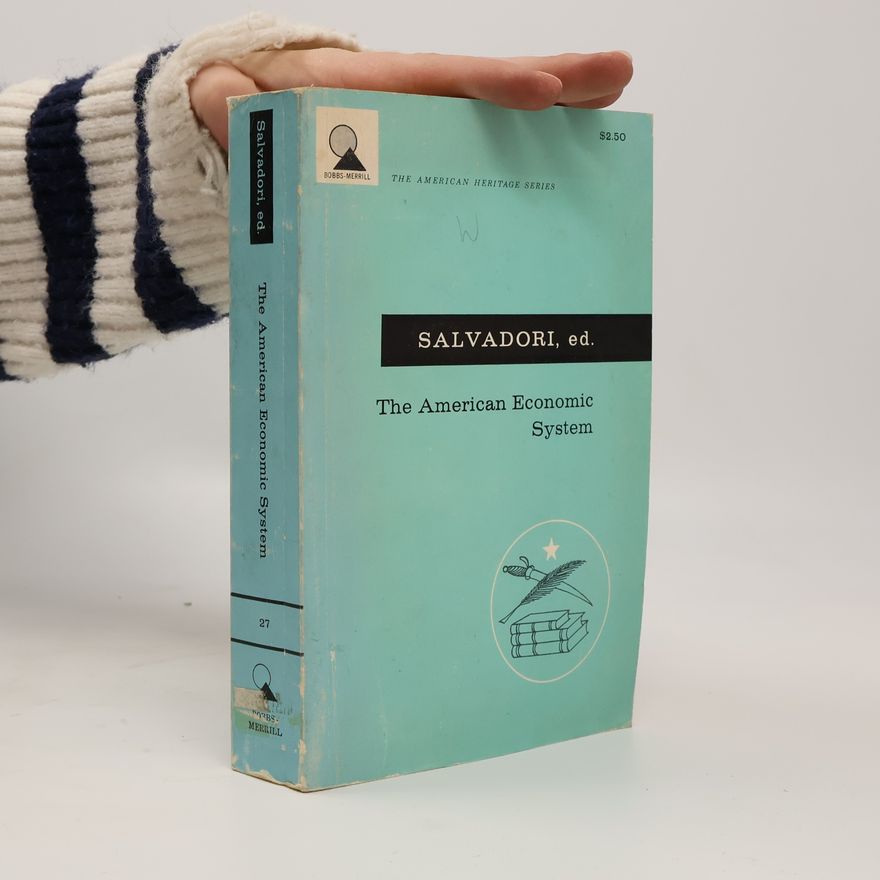 Massimo L. Salvadori The American economic system