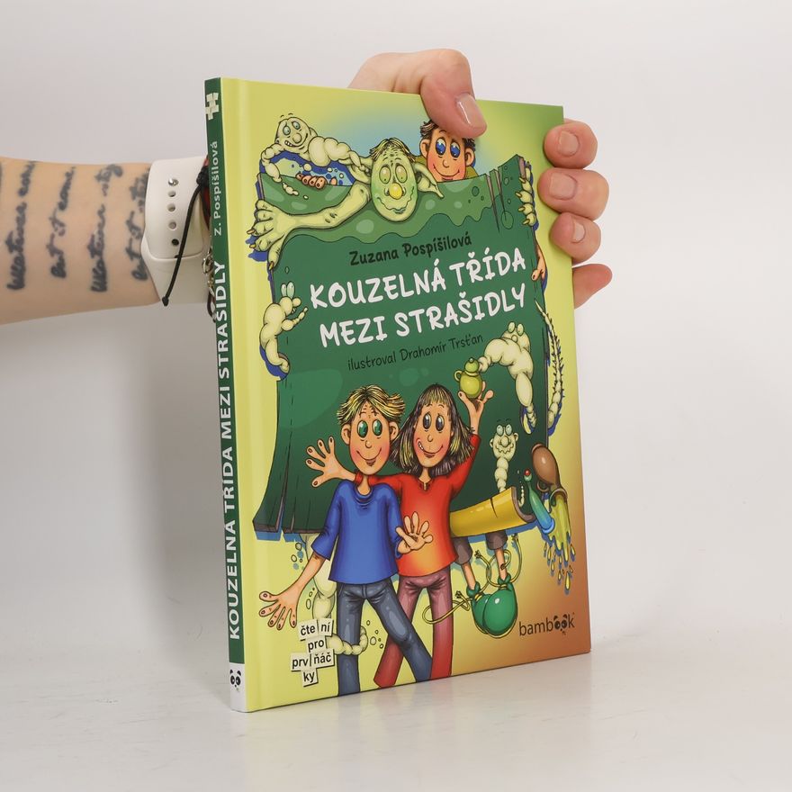 Zuzana Pospíšilová Kouzelná třída mezi strašidly