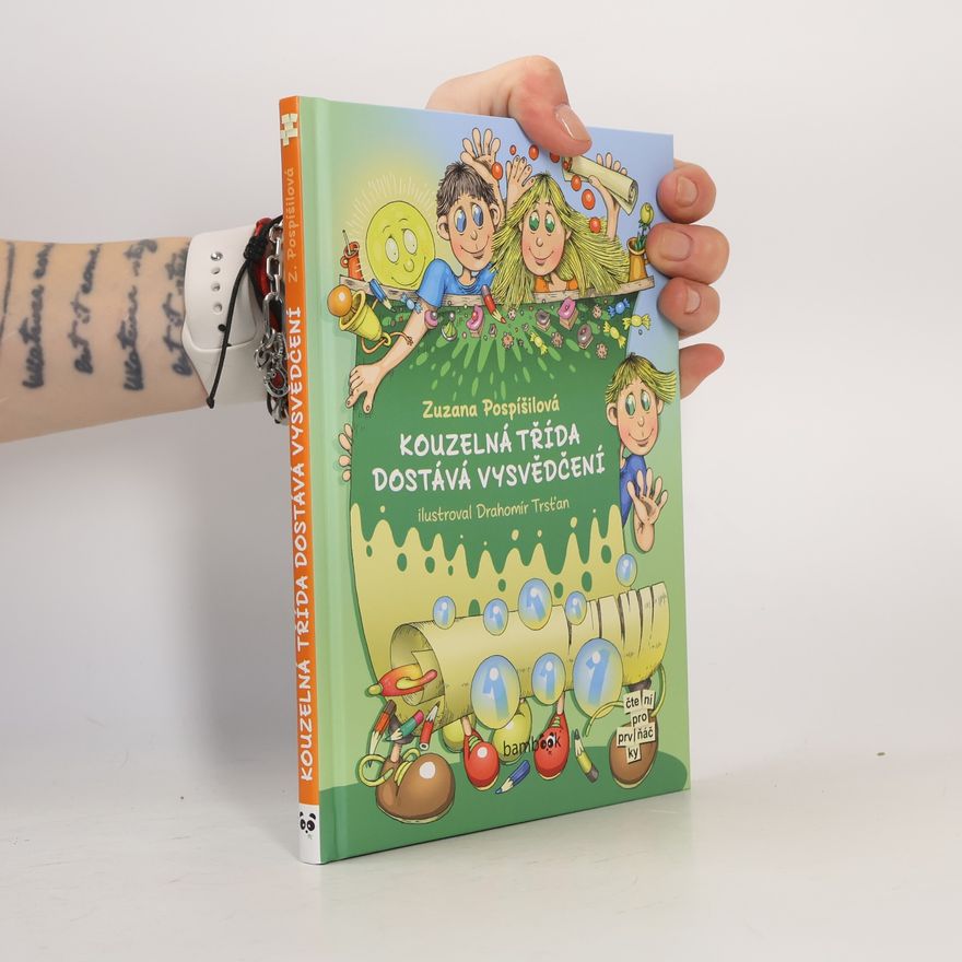 Zuzana Pospíšilová Kouzelná třída dostává vysvědčení