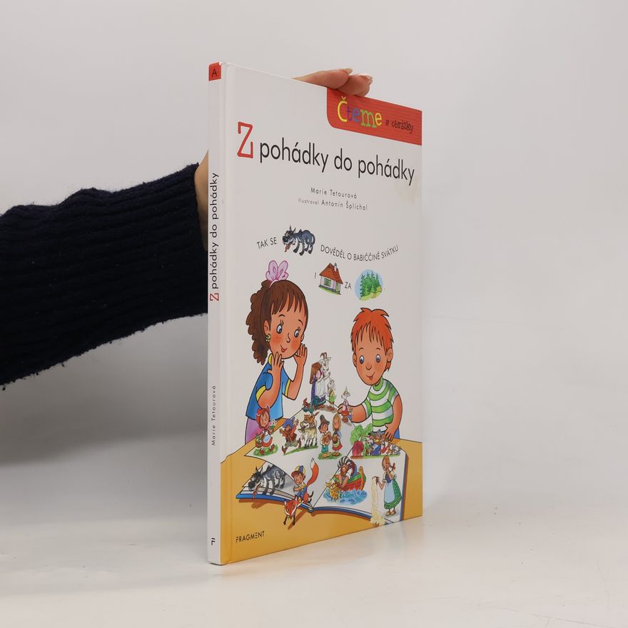 Antonín Šplíchal Z pohádky do pohádky