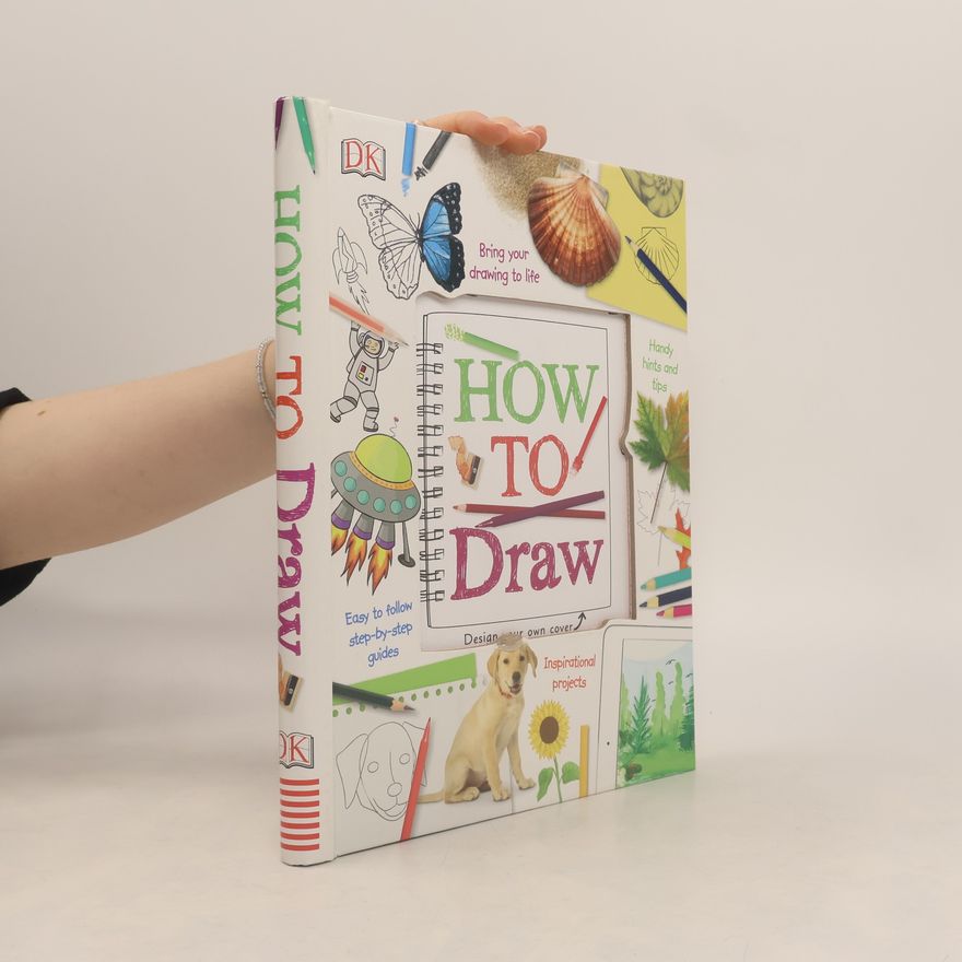 Dorling Kindersley How to Draw