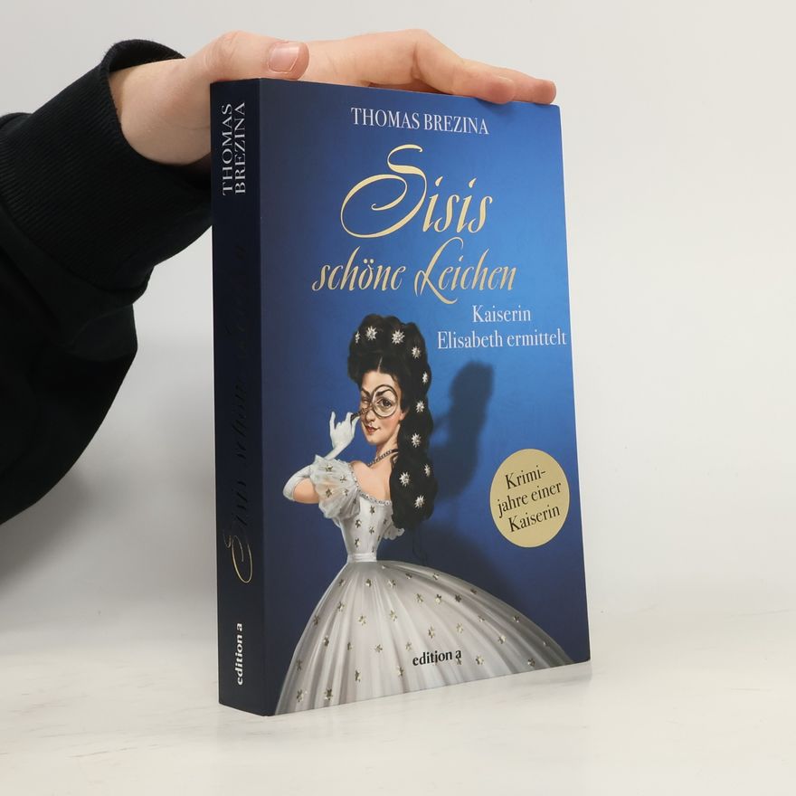 Thomas Brezina Sisis schöne Leichen