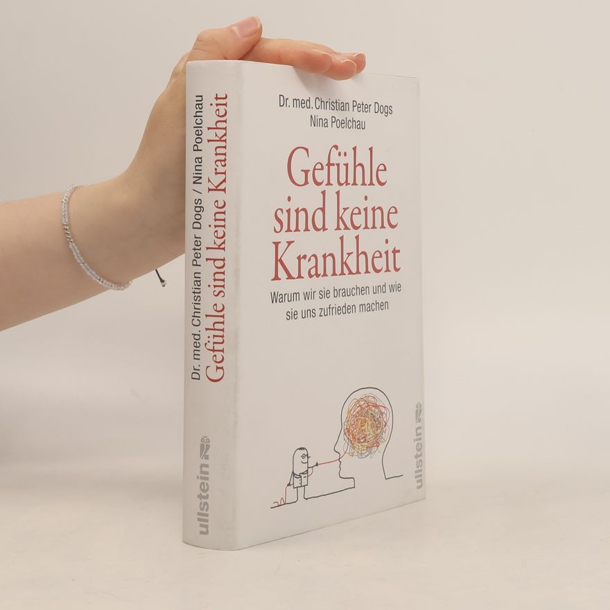 Christian Peter Dogs Gefühle sind keine Krankheit