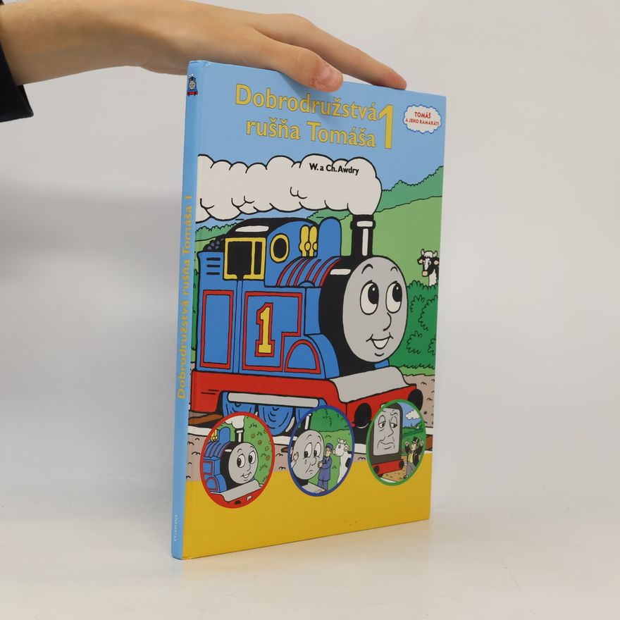 Wilbert Vere Awdry Dobrodružstvá rušňa Tomáša 1