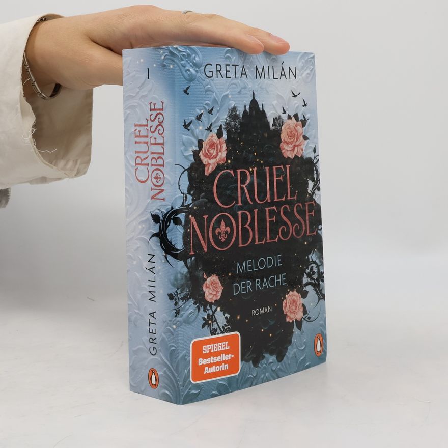 Greta Milán Cruel Noblesse - Melodie der Rache