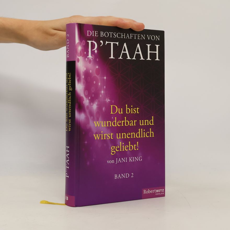 Autorenkollektiv Die Botschaften von P'Taah