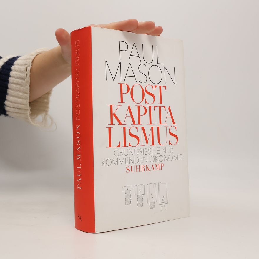 Paul Mason Postkapitalismus