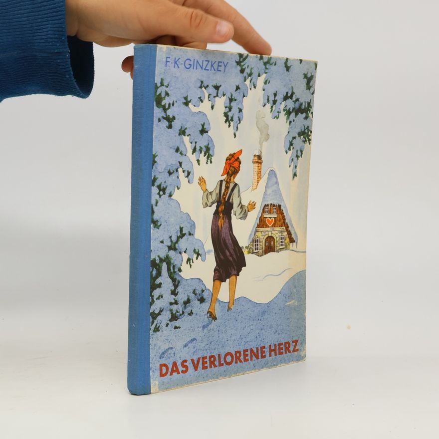 Stephanie Ginzkey Das verlorene Herz