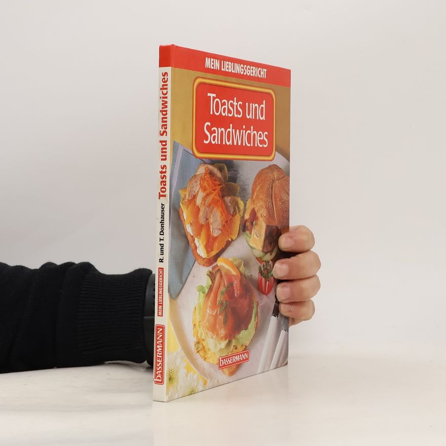 Rose Marie Donhauser Toasts und Sandwiches