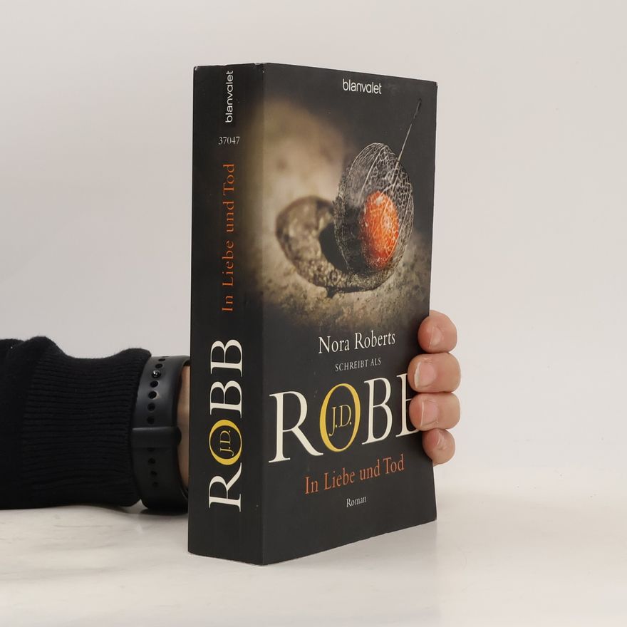 Nora Roberts In Liebe und Tod
