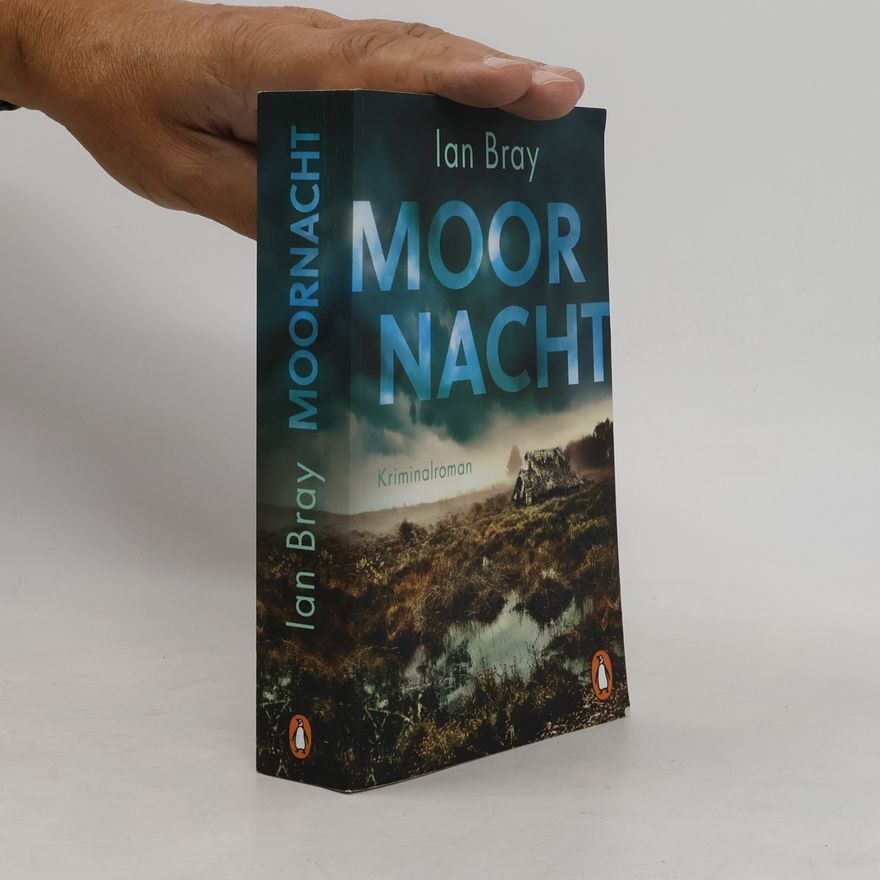 Ian Bray North York-Moor-Reihe - 1: Moornacht