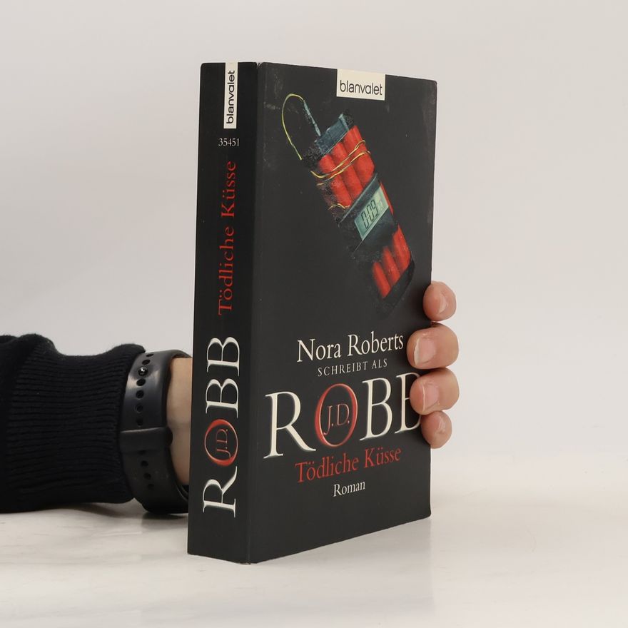 Nora Roberts Tödliche Küsse
