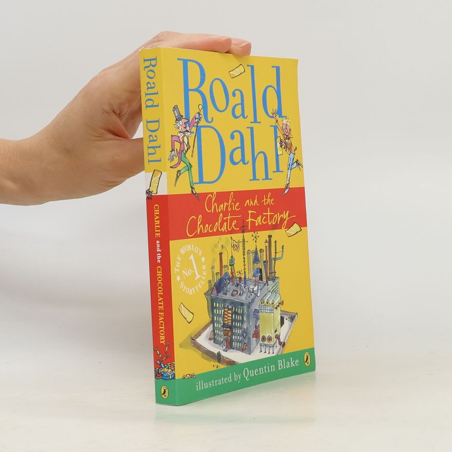 Roald Dahl Charlie and the Chocolate Factory