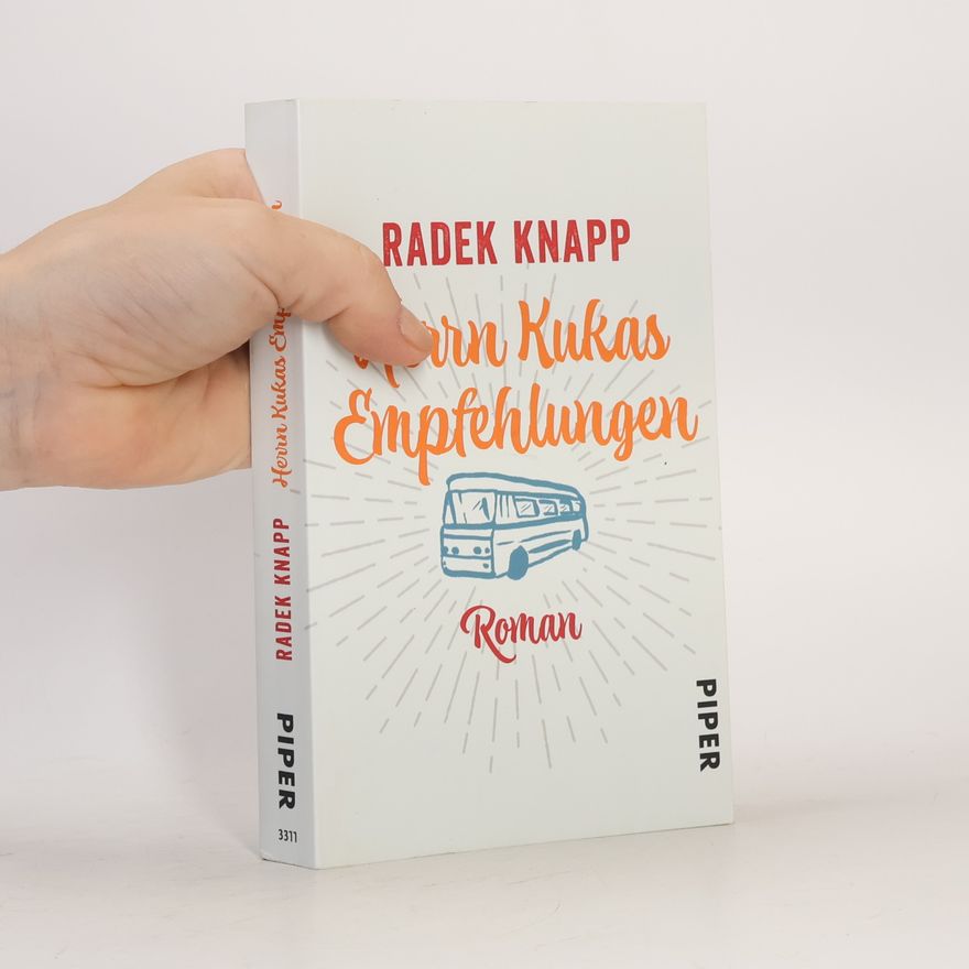 Radek Knapp Herrn Kukas Empfehlungen
