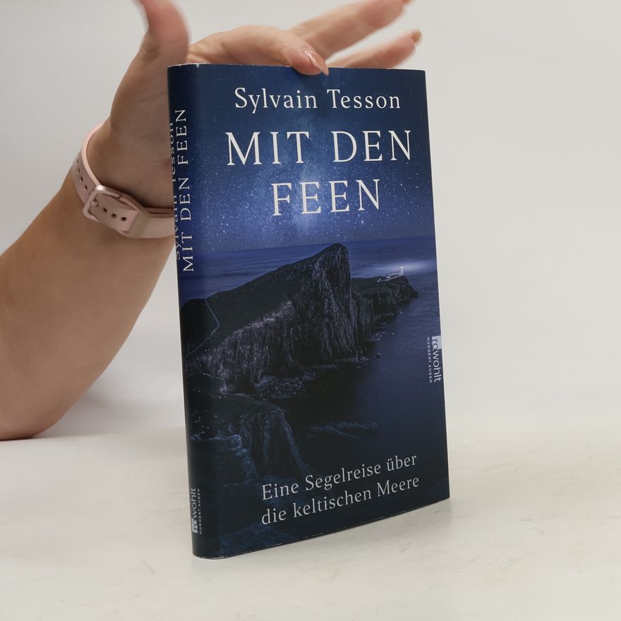 Sylvain Tesson Mit den Feen
