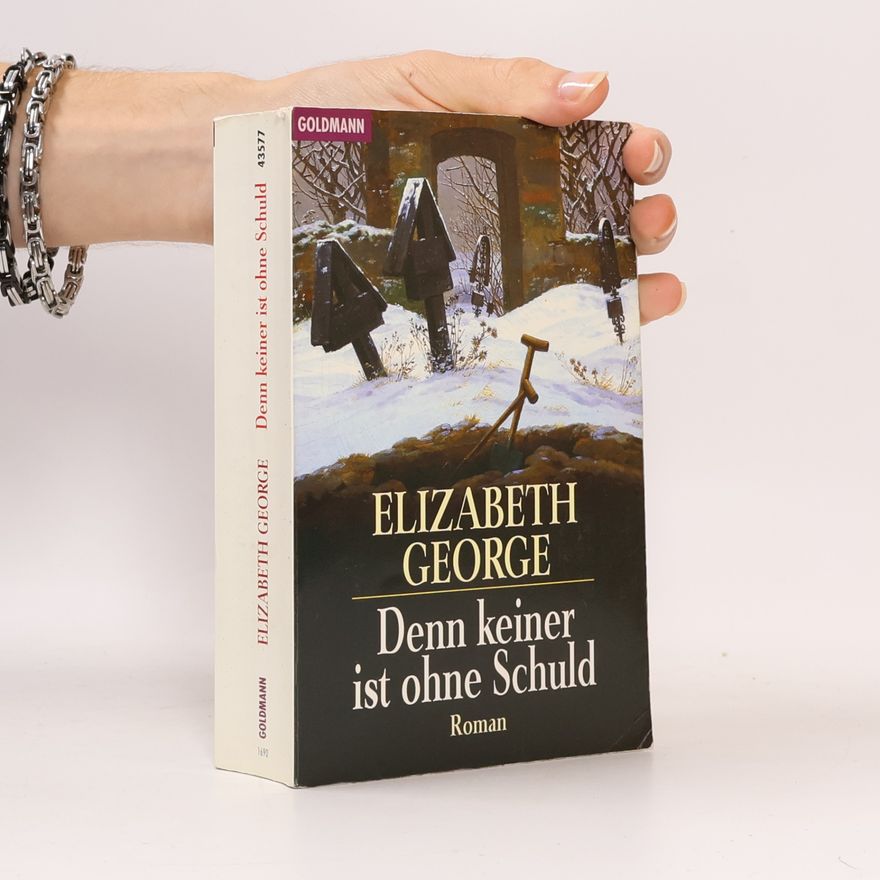 Elizabeth George Denn keiner ist ohne Schuld