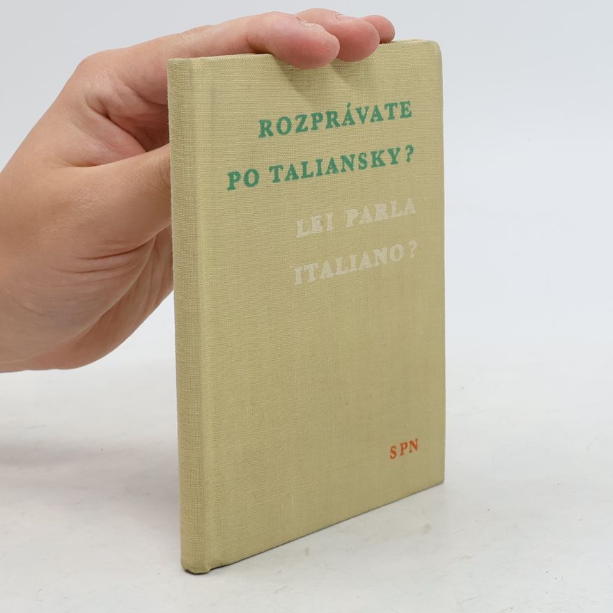 Mikuláš Pažítka Rozprávate po taliansky? = Lei parla italiano?
