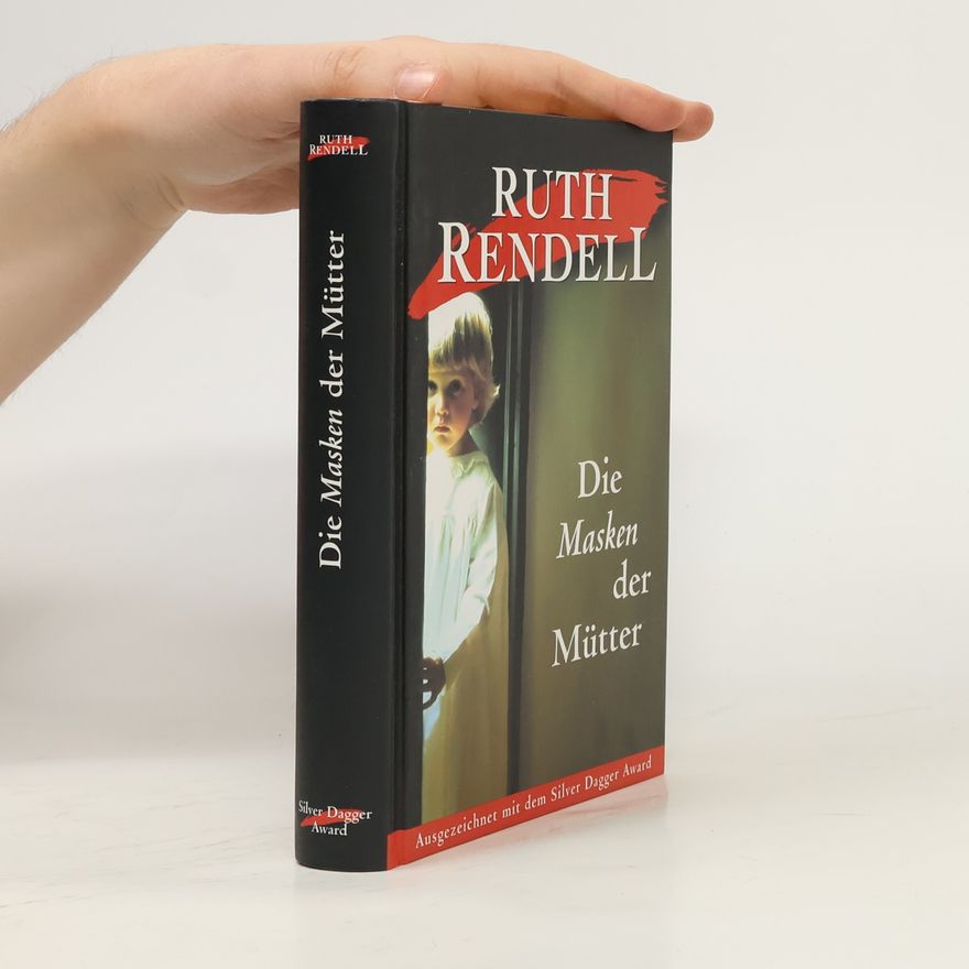 Ruth Rendell Die Masken der Mütter