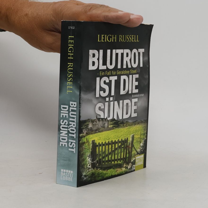 Leigh Russell Blutrot ist die Sünde
