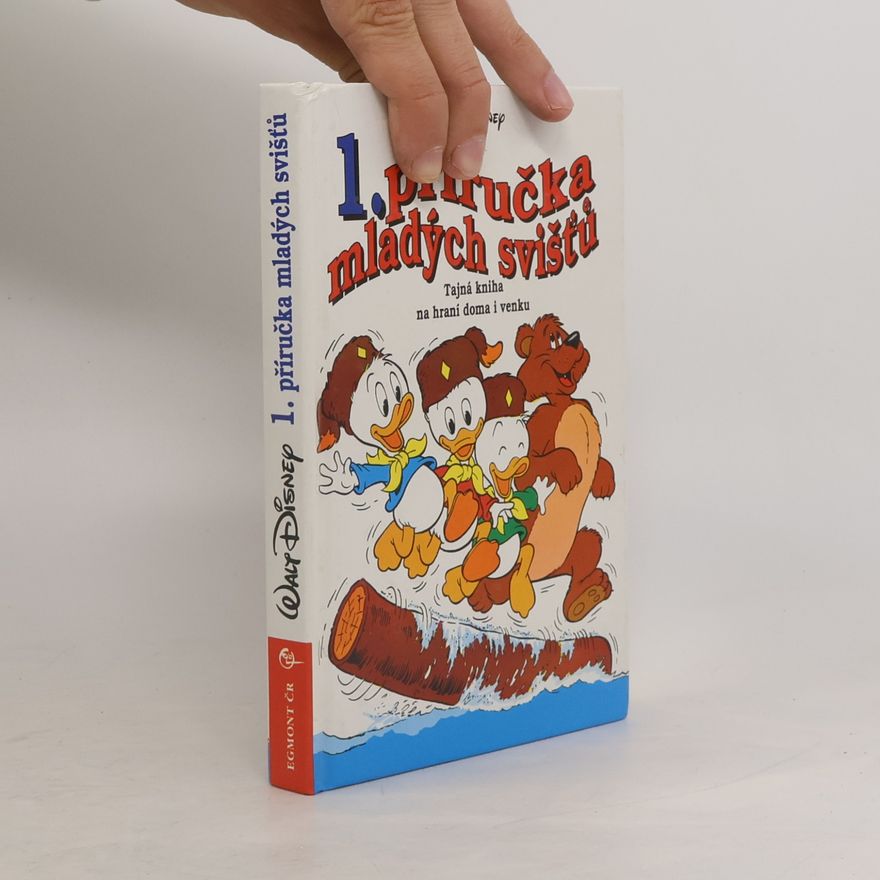 Walt Disney 1. příručka mladých svišťů. Tajná kniha na hraní doma i venku