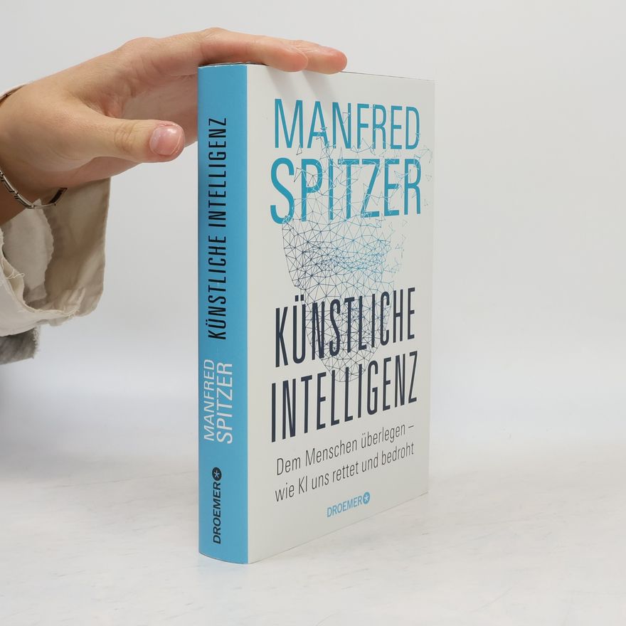 Manfred Spitzer Künstliche Intelligenz