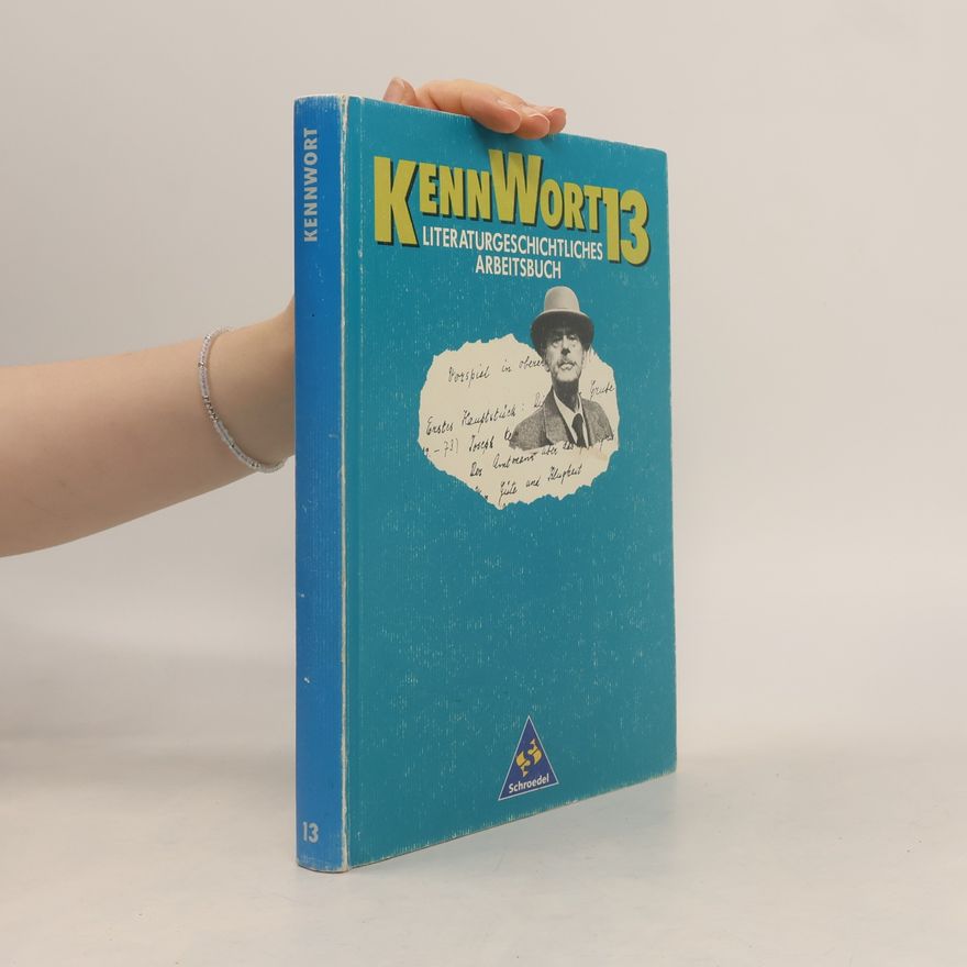Diether Krywalski Kennwort 13. Grundkurs. Ein literaturgeschichtliches Arbeitsbuc.