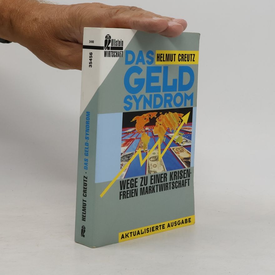 Helmut Creutz Das Geld-Syndrom