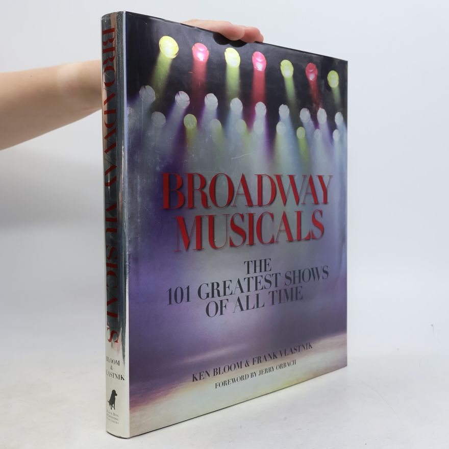 Ken Bloom Broadway Musicals