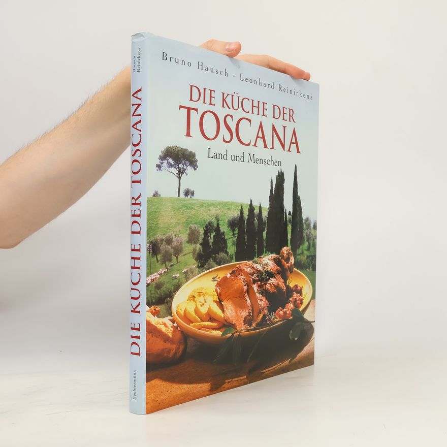 Bruno Hausch Die Küche der Toscana