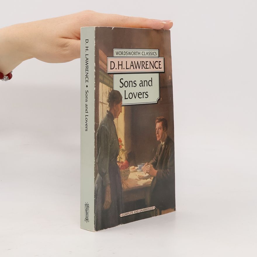D. H. Lawrence Sons and lovers