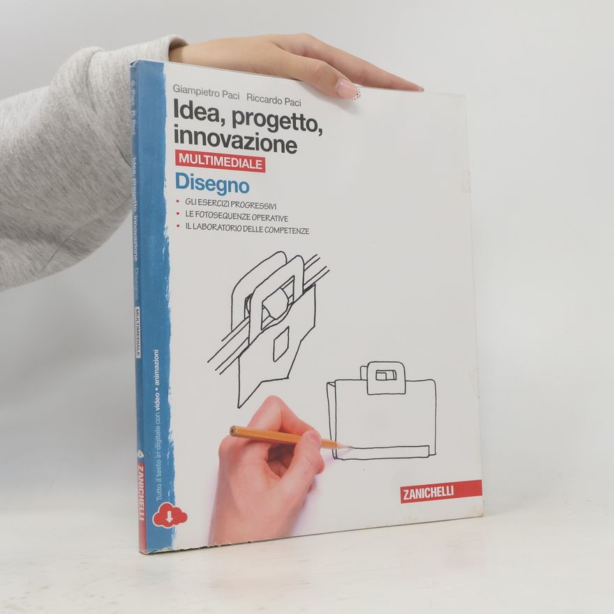 Riccardo Paci Idea, progetto, innovazione. Disegno