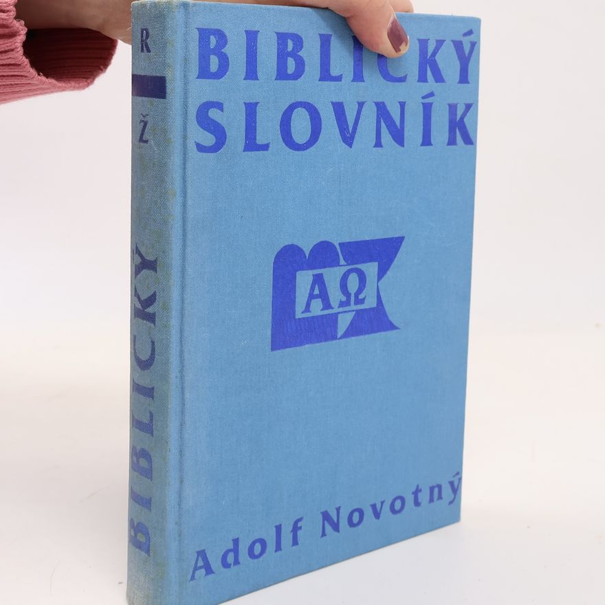 Adolf Novotný Biblický slovník R-Ž