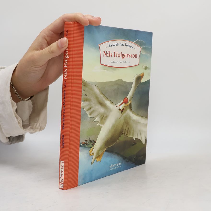 Usch Luhn Klassiker zum Vorlesen - Nils Holgersson