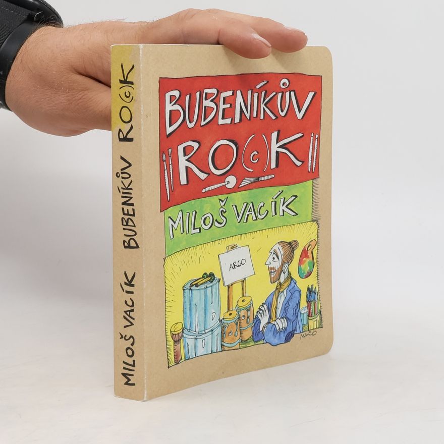 Miloš Vacík Bubeníkův ro(c)k