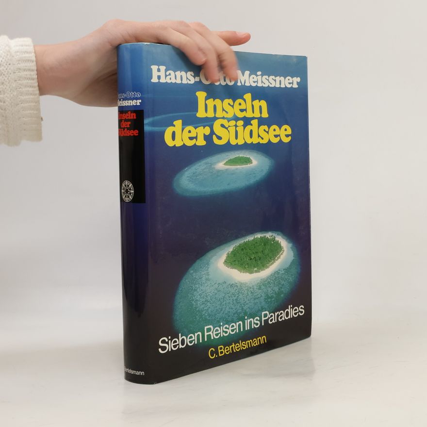 Hans-Otto Meissner Inseln der Südsee
